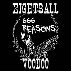 Eightball Voodoo : 666 Reasons